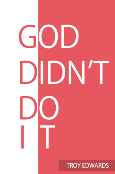 God Didn't Do It